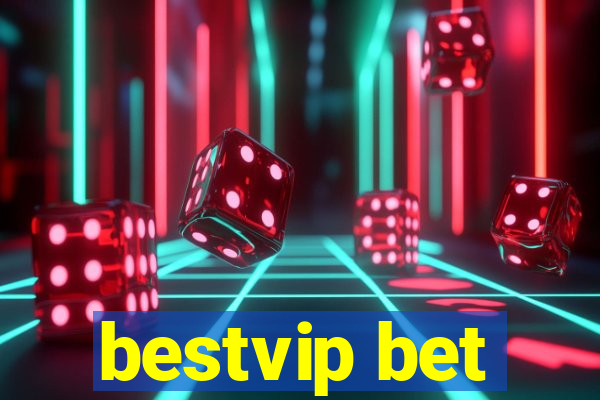 bestvip bet